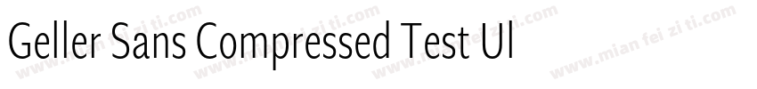 Geller Sans Compressed Test Ultra字体转换